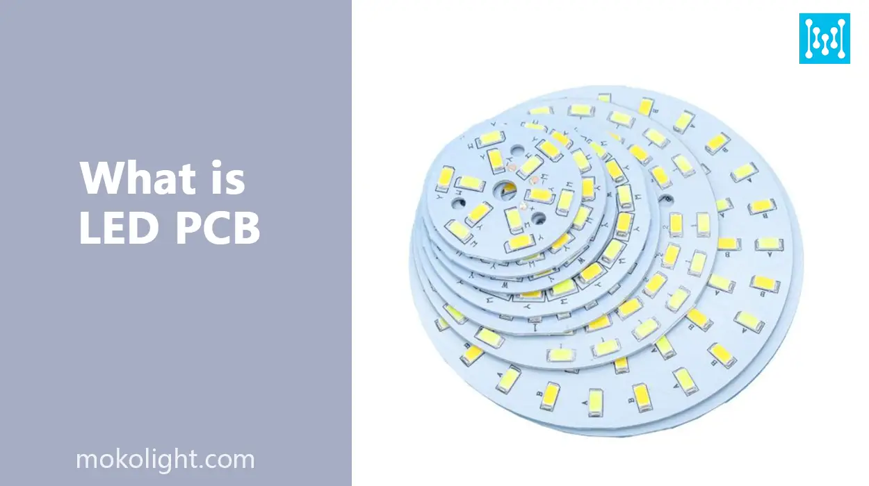 What is LED PCB