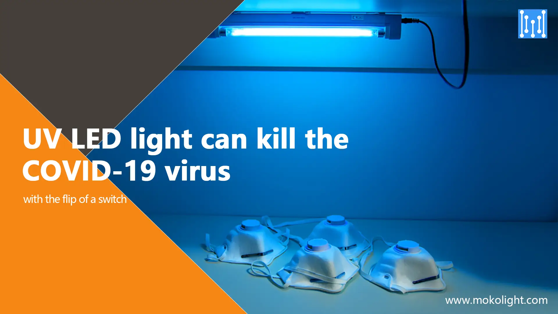 UV LED light can kill the COVID-19 virus with the flip of a switch