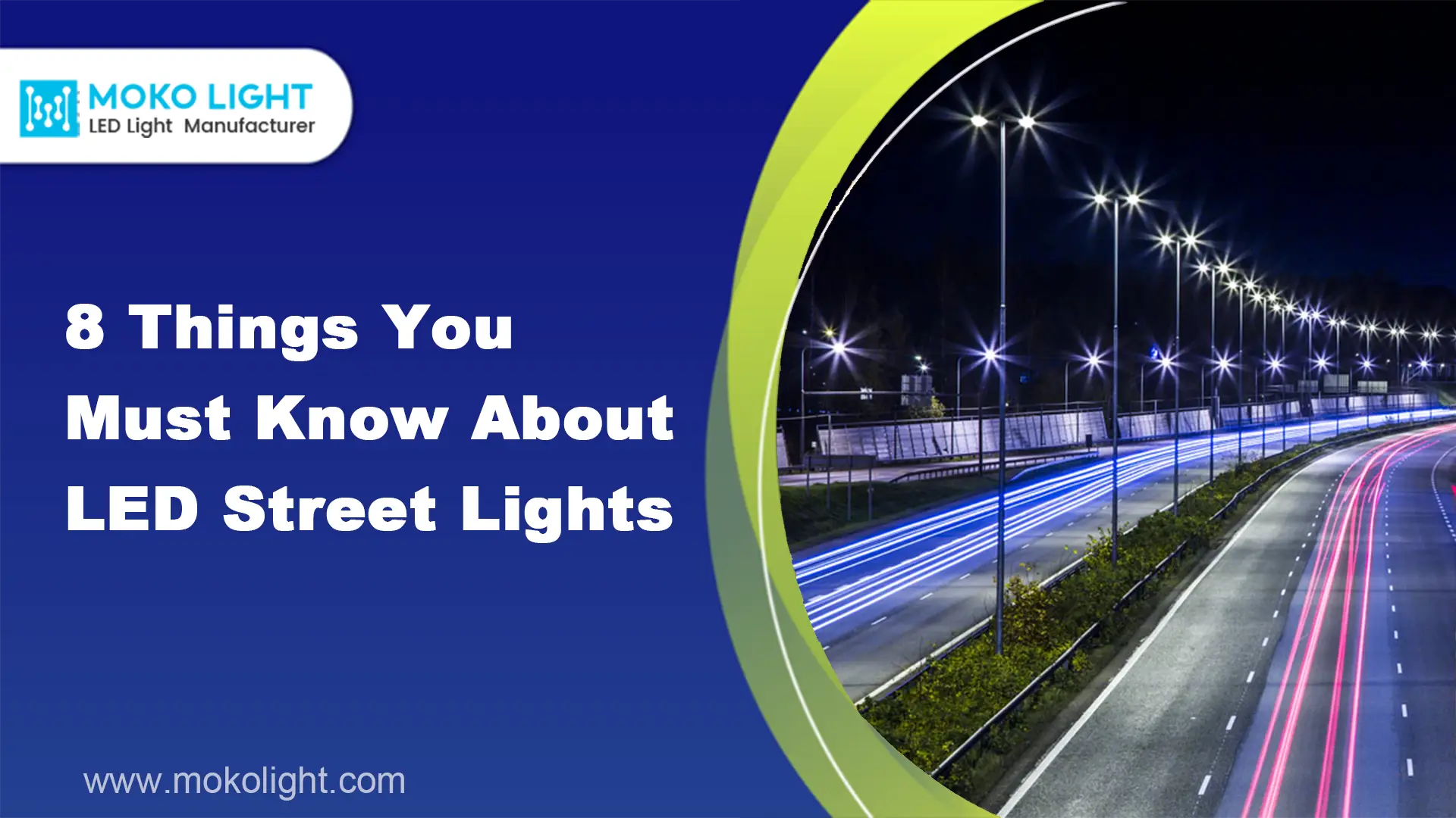 8 Ce que vous devez savoir sur les lampadaires LED