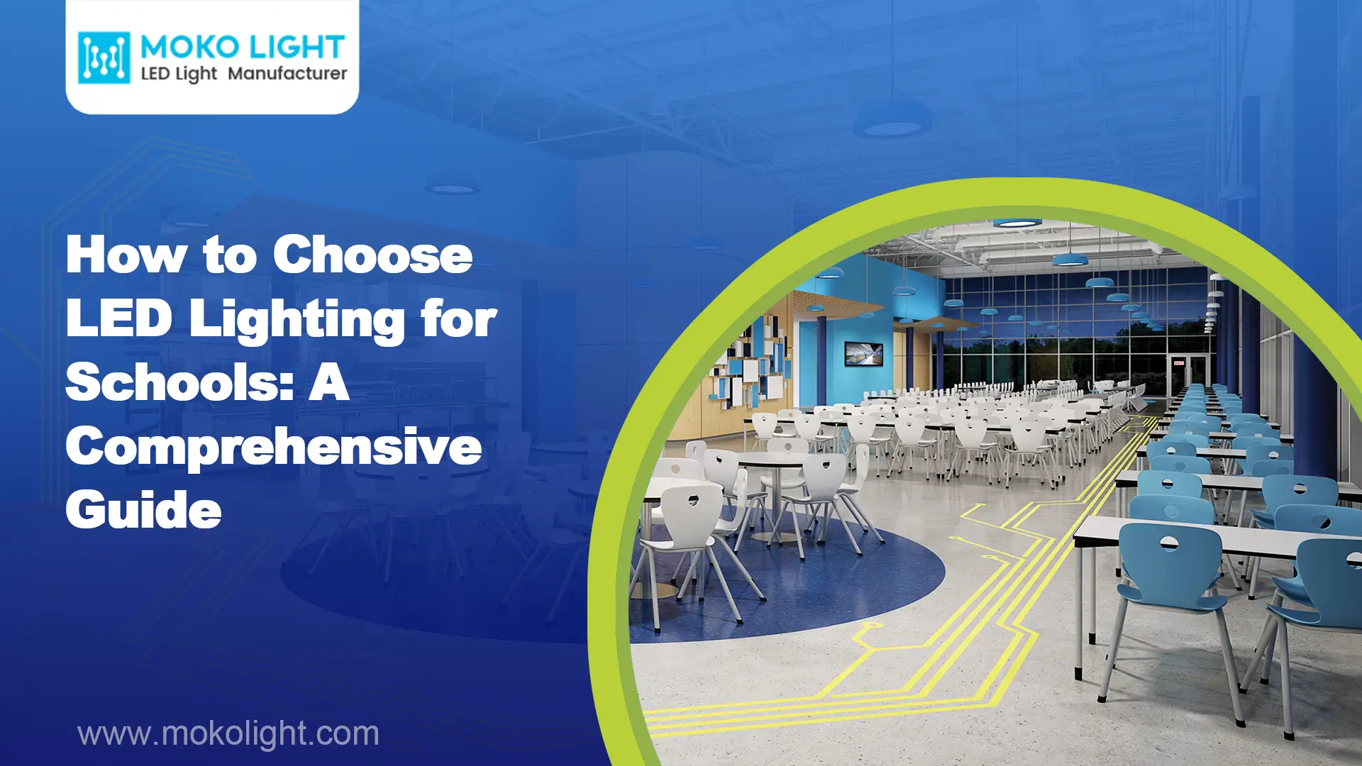 How to Choose LED Lighting for Schools