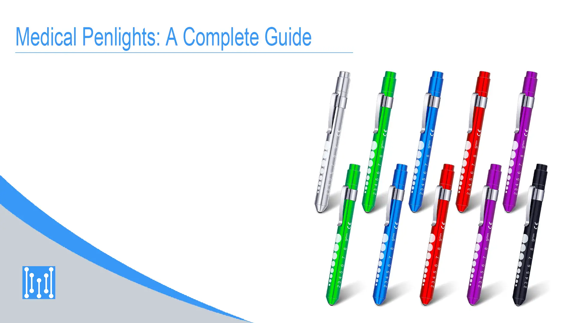 Medical Penlights: A Complete Guide